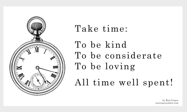 Take time